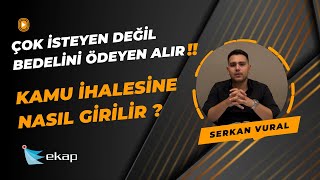 KAMU İHALESİNE NASIL GİRİLİR - SIK YAPILAN HATALAR VE İPUÇLARI -  EKAP