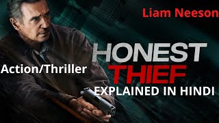 Honest Thief (2020) Explained In Hindi |Action/Thriller | Liam Neeson | AVI MOVIE DIARIES