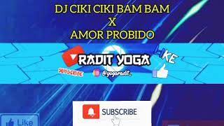 Download lagu DJ CIKI CIKI BAM BAM X AMOR PROBIDO TERBARU VIRAL FULL BASS ( DJ OPUS ) DJ TIKTOK TERBARU VIRAL 2021 mp3