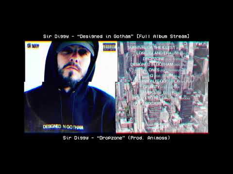 Sir Diggy - Designed in Gotham [Full Album Stream]