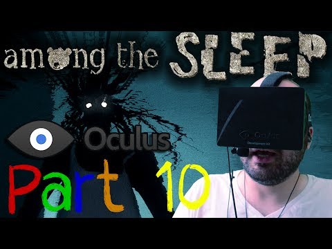 Oculus Rift DK1 - Among the Sleep - Part 10: Get the Memory, Get Out