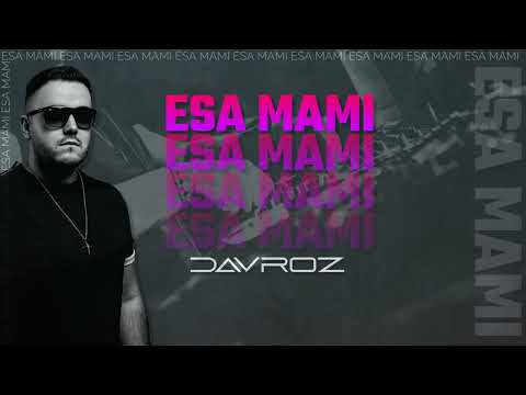 DAVROZ - ESA MAMI (KALMA)