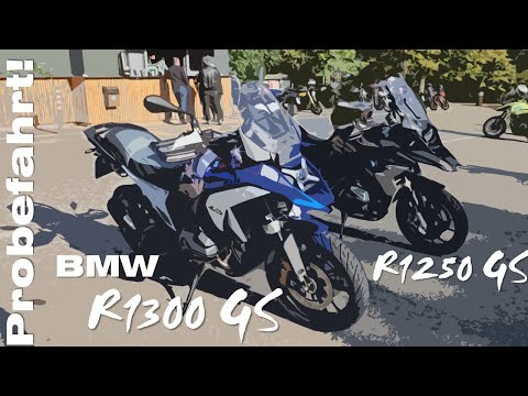 BMW R1300 GS - erste Vergleichsfahrt zur R1250 GS