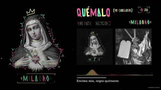 Quémalo Lyrics English Translation