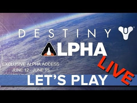 Destiny: Alpha (PS4) - Eurogamer Let's Play LIVE