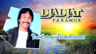 Download lagu Djajat Paramor - Hari Bahagia Telah Menanti mp3