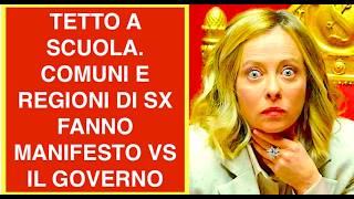 TETTO A SCUOLA. COMUNI E REGIONI DI SX FANNO MANIFESTO VS IL GOVERNO