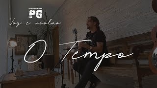 PG - O Tempo - Voz e Violão