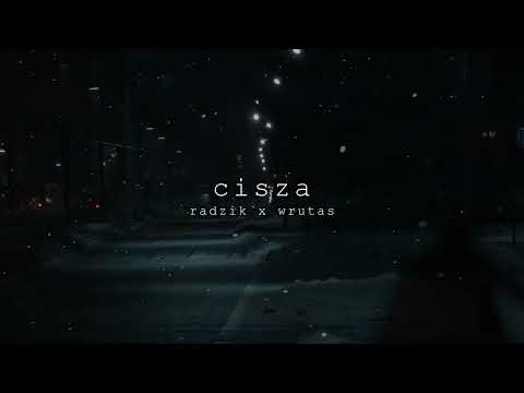 RaDzik x Wrutas - Cisza (prod. HITEMBLOCK )