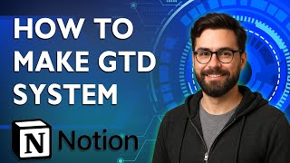 How To Make A Gtd System In Notion [2026 Guide]