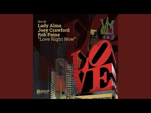 Love Right Now