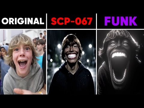 67 Kid Original vs SCP-067 vs Funk Edit