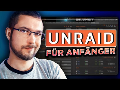 Was ist UNRAID und was macht es SO besonders? - Unraid Tutorial #001