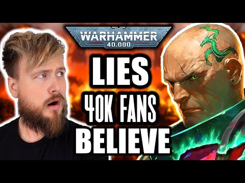 More Of Warhammer 40K's Biggest Misconceptions DEBUNKED!