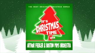 Arthur Fiedler &amp; Boston Pops Orchestra - The Toy Trumpet