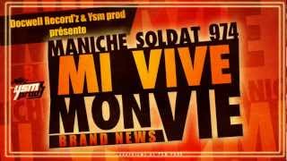 Maniche Soldat 974- Mi vive mon vie [Docwell Record'z 2012]