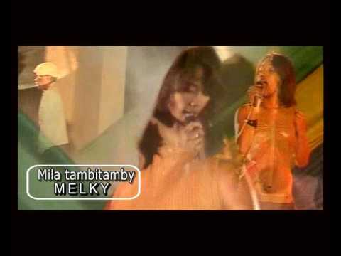 MELKY - Mila tambitamby