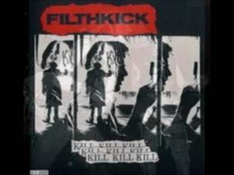 Filthkick