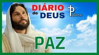 Orao do Dia | Dirio de Deus | Paz