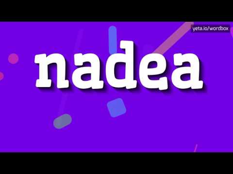 NADEA - HOW TO PRONOUNCE IT!?