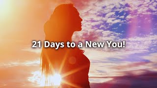 21 Days of Positive Affirmations: The Path to Personal Transformation