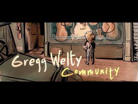 ALBUM TEASER: Gregg Welty - Community