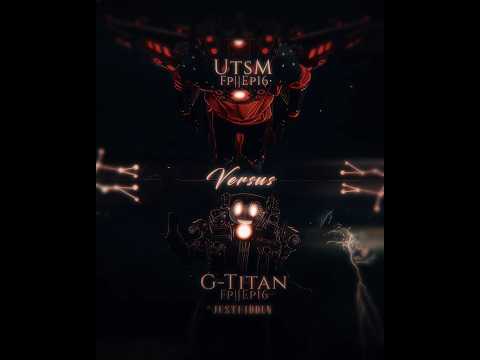 Utsm vs G-Titan || Skibidi Saga || Skibidi Toilet || Episode 16 || Wis Edit • #skibiditoilet #edit
