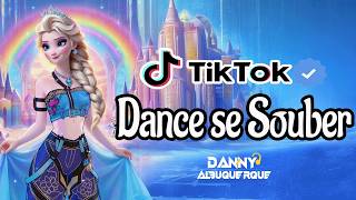 Dance se souber Tik Tok (2026) 💜