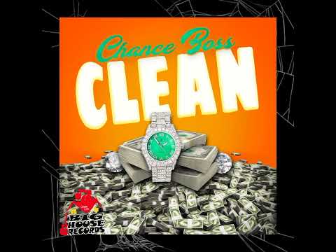 chance boss - clean (official audio)