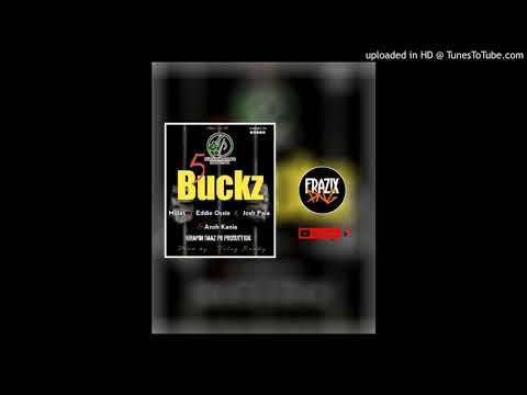 5 Buckz (2021) - Molas x Eddie Ossie feat Josh Pala & Ansh Kania