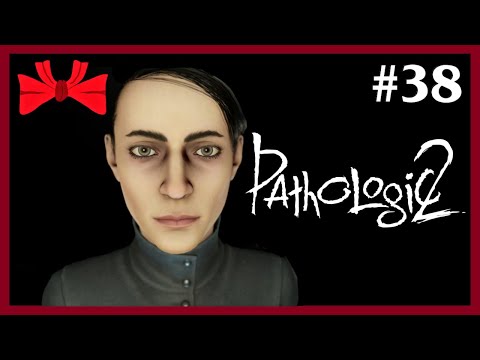 Pathologic 2 | Run Like Hell (38) - Blind Let's Play [Gameplay] [Playthrough]