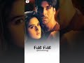 Pehli Pehli Baar Baliye Dil Gaya Har Baliye Status Sangharsh Movie Released 1999