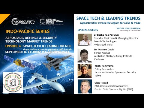 Space Tech & Leading Trends - Indo-Pacific Series - Episode 4