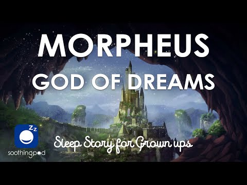 Bedtime Sleep Stories | 💙 Morpheus God of Dreams ⭐️ | Sleep Story for Grown Ups | Greek Mythology