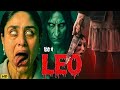 LEO Full Movie In Hindi Kareena Kapoor Pankaj Tripathi Latest Bollywood Full Horror Movie 2025 HD