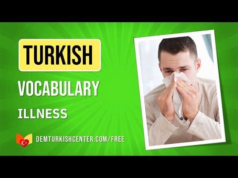 Turkish Words | "Illness" in Turkish language | Dem Turkish Center