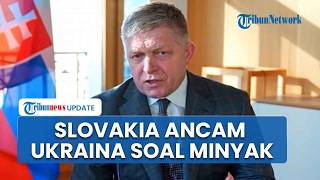 Perdana Menteri Slovakia Ancam Ukraina, Akan Ambil Langkah Tegas jika Pipa Minyak Druzhba Tak Pulih