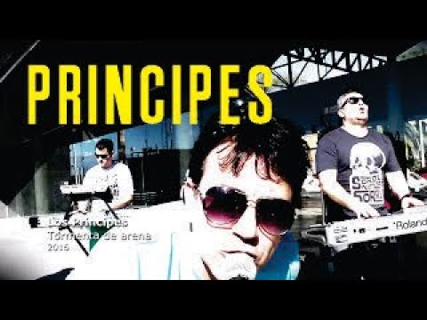 LOS PRINCIPES - Tormenta de arena - EXITO!!! *** ULTIMA VERSIÓN ***