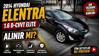 Hyundai Elantra 1.6 D-CVVT Elite  Detaylı İnceleme ve Test Sürüşü