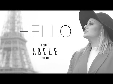 Hello Adele Tribute | Hello | Clipe