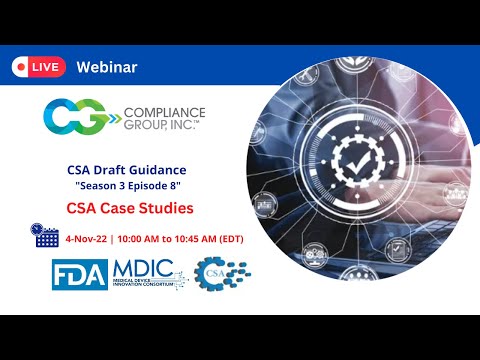 CSA FDA Guidance | CSA Case Studies