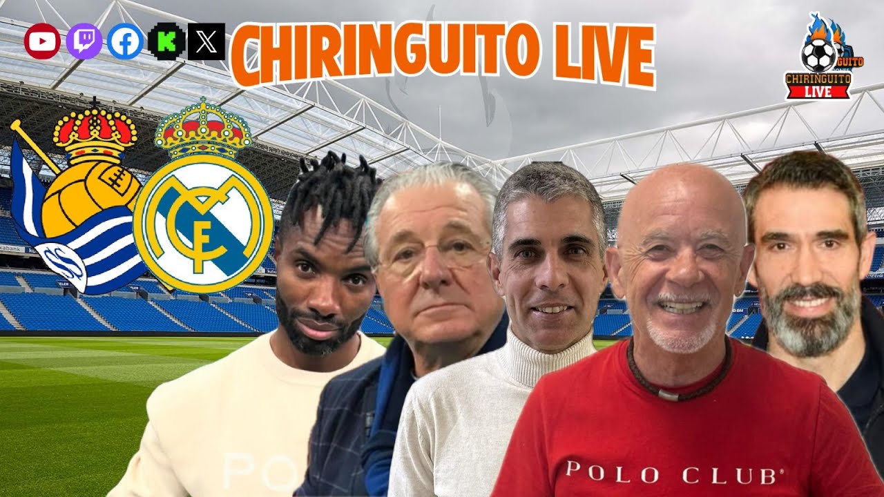 ⚽ REAL SOCIEDAD - REAL MADRID | Chiringuito Live