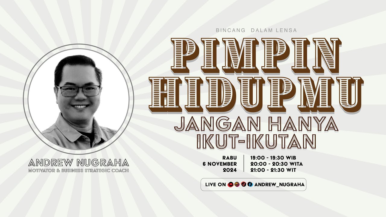 LIVE STREAMING | PIMPIN HIDUPMU JANGAN HANYA IKUT-IKUTAN #andrewnugraha