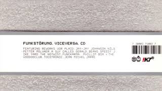 Funkstörung Mit Jay-Jay Johanson - I Want Some Fun (45 RPM version)