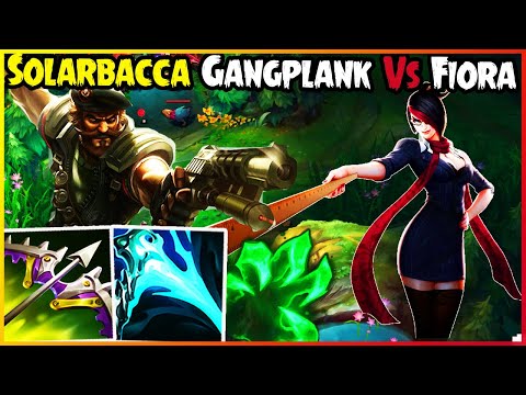 SOLARBACCA Gangplank Vs Fiora Grandmaster