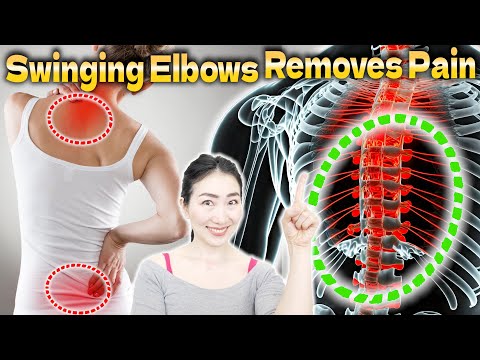 Swinging Elbows Removes Lower and Mid Back Pain and Lowers Blood Pressure