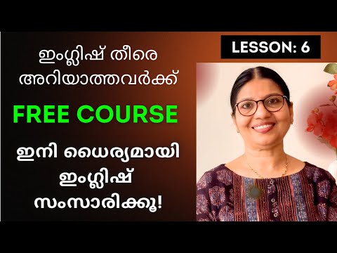LESSON-6 | FREE SPOKEN ENGLISH CLASSES |English Speaking Practice for Beginners in Malayalam|Ln-234