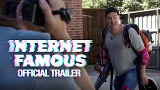 Internet Famous | Official Trailer