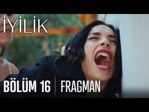 İyilik 16. Bölüm Fragmanı