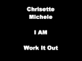 Chrisette Michele - Work It Out